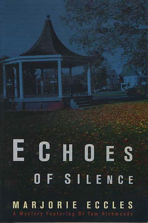 Cover of the book Echoes of Silence by Marjorie Eccles, St. Martin's Press