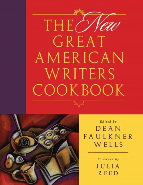 Cover of the book The New Great American Writers Cookbook by , University Press of Mississippi
