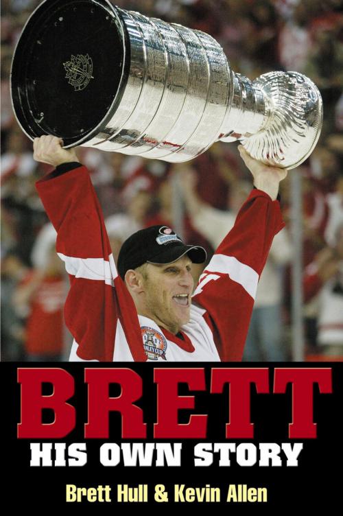 Cover of the book Brett by Brett Hull, Kevin Allen, Triumph Books
