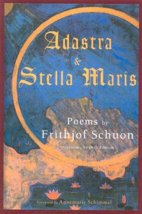Cover of the book Adastra & Stella Maris by Frithjof Schuon, World Wisdom