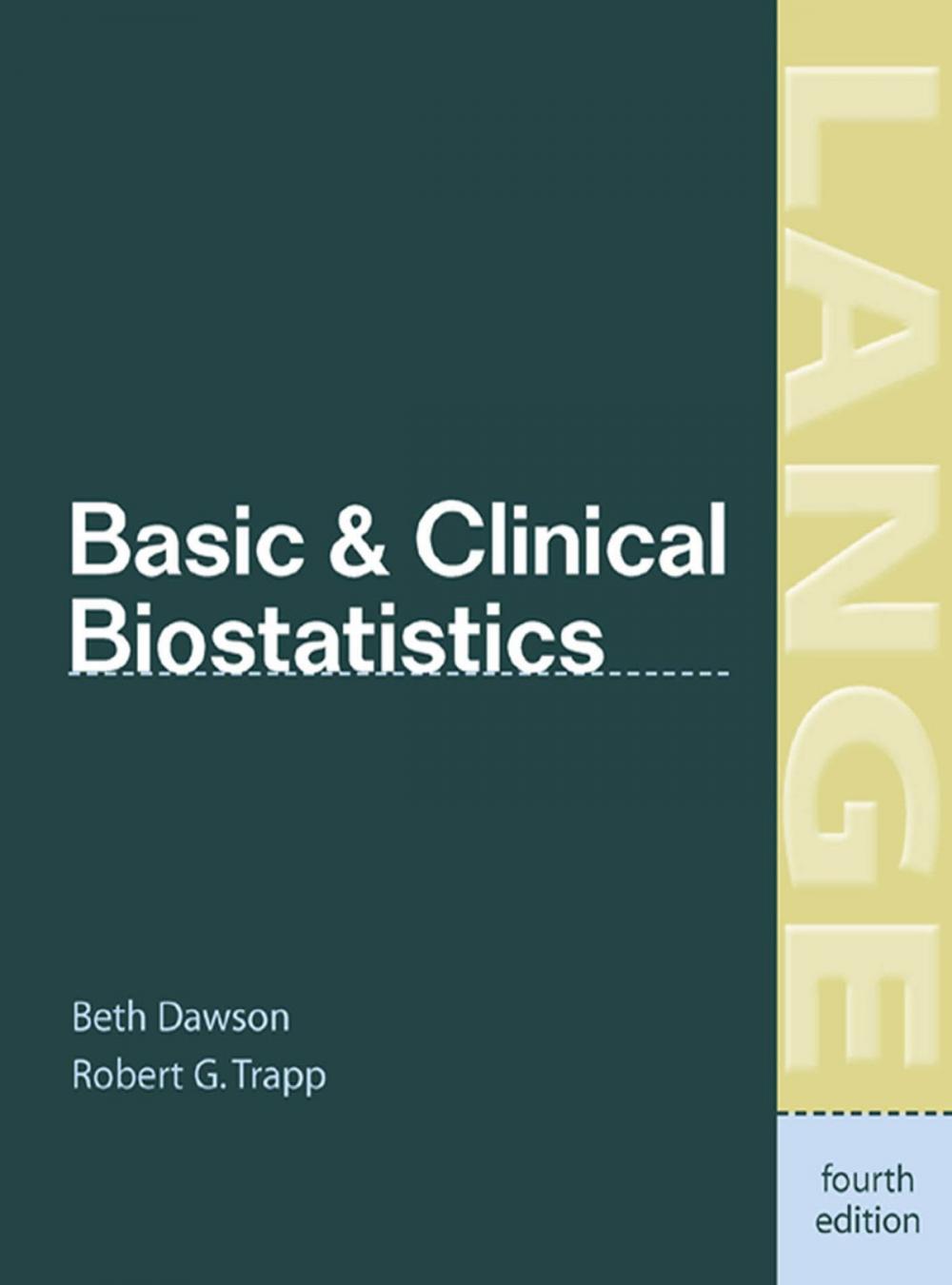 Big bigCover of Basic & Clinical Biostatistics: Fourth Edition
