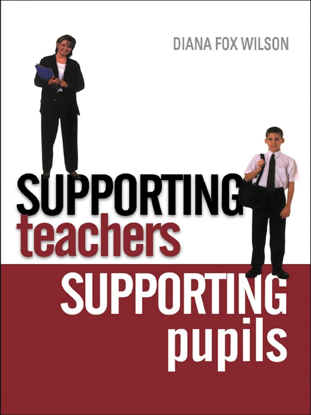 Big bigCover of Supporting Teachers Supporting Pupils
