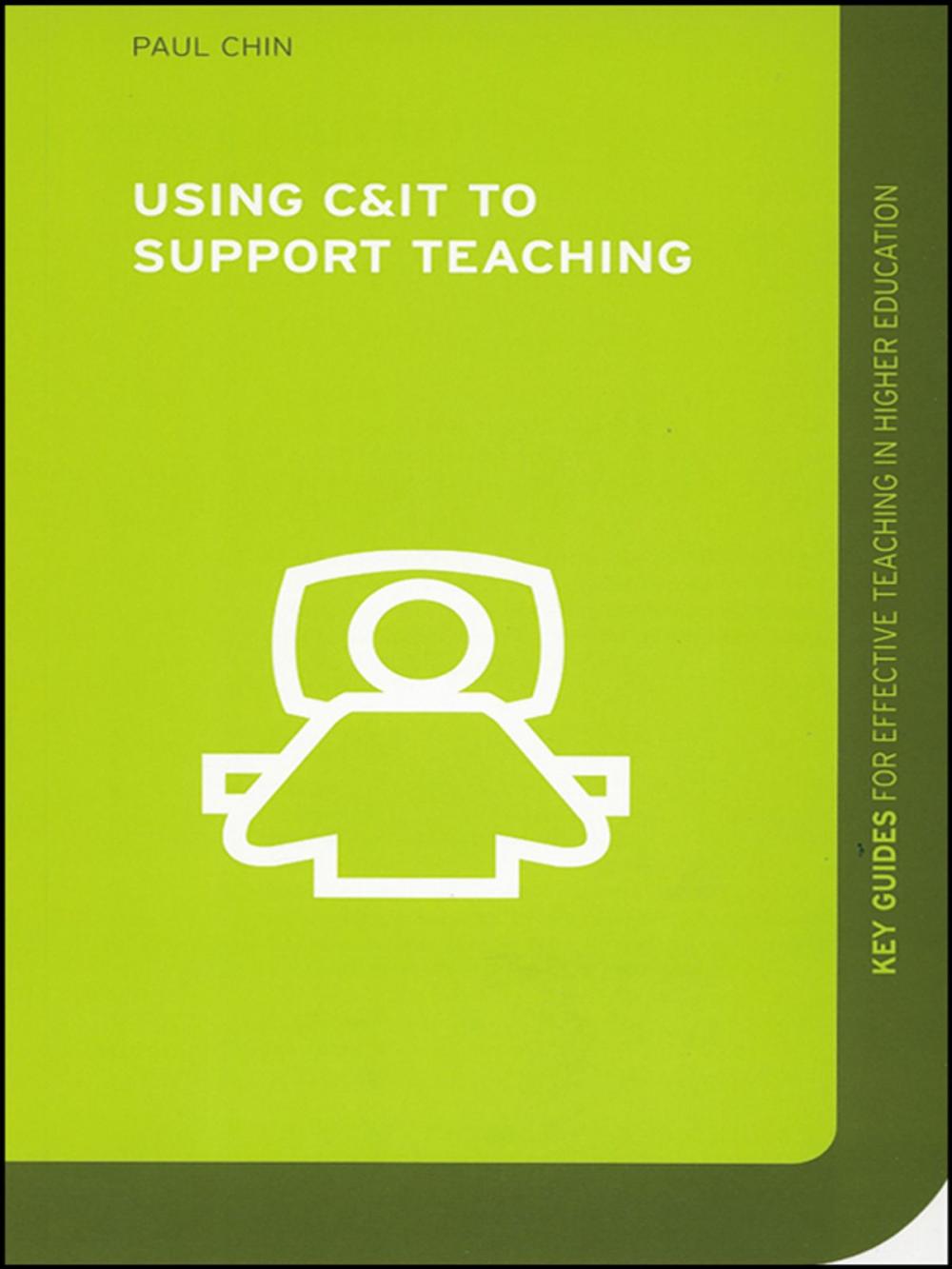 Big bigCover of Using C&amp;IT to Support Teaching