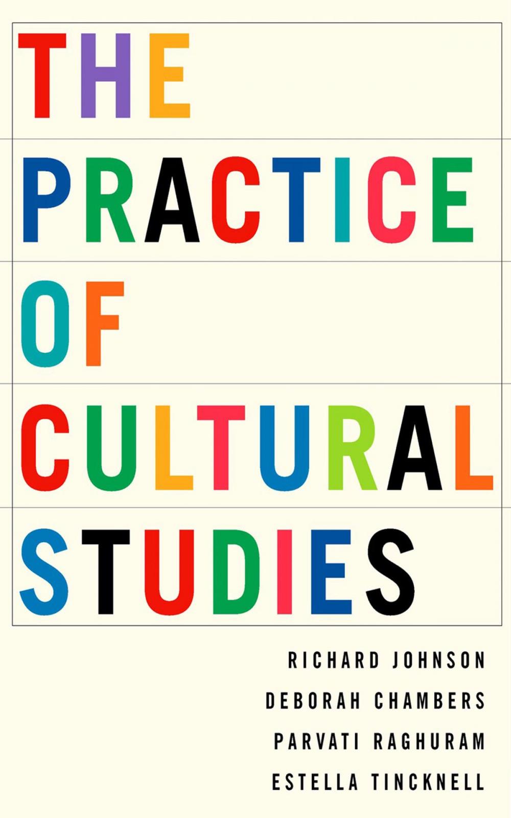 Big bigCover of The Practice of Cultural Studies