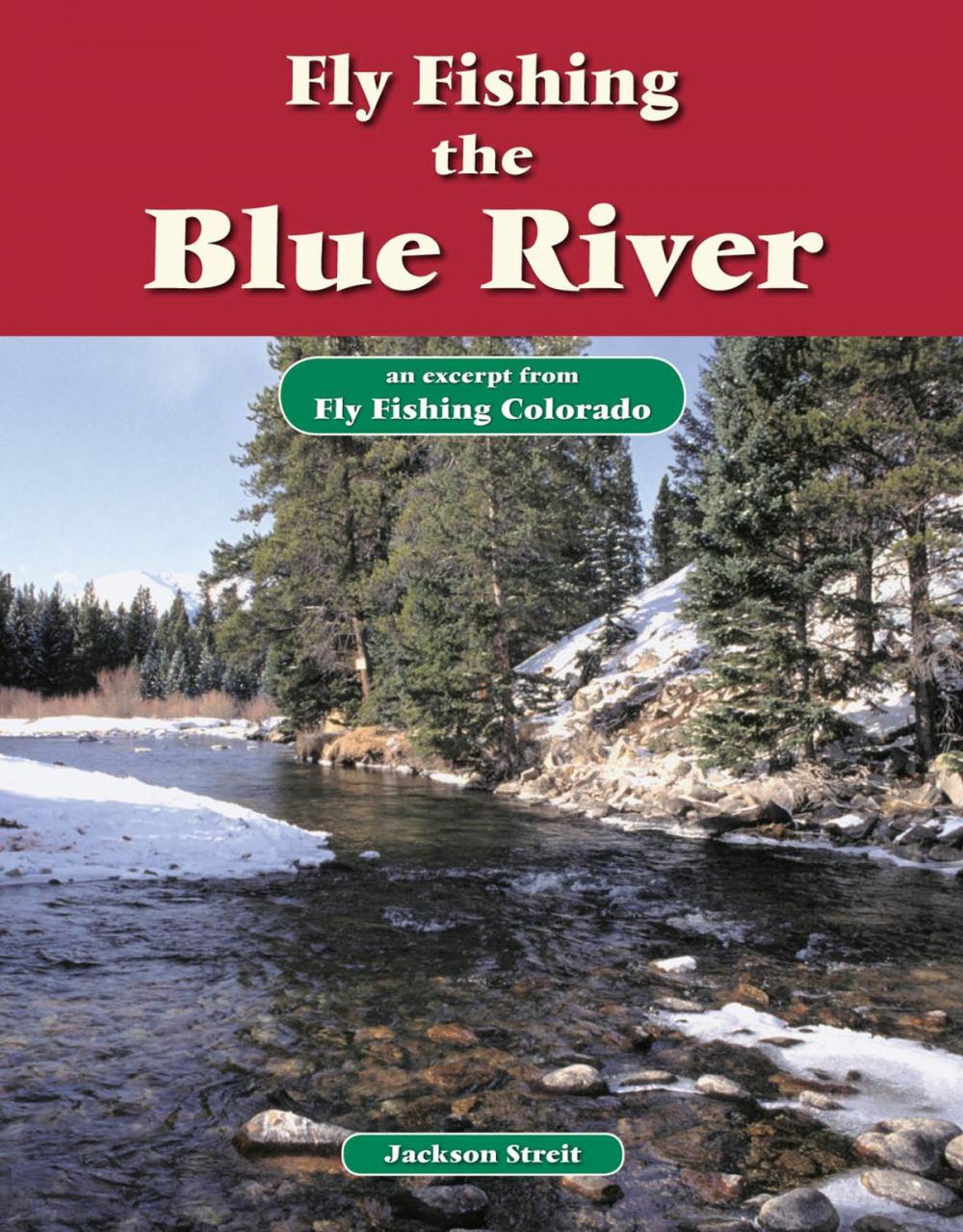 Big bigCover of Fly Fishing the Blue River