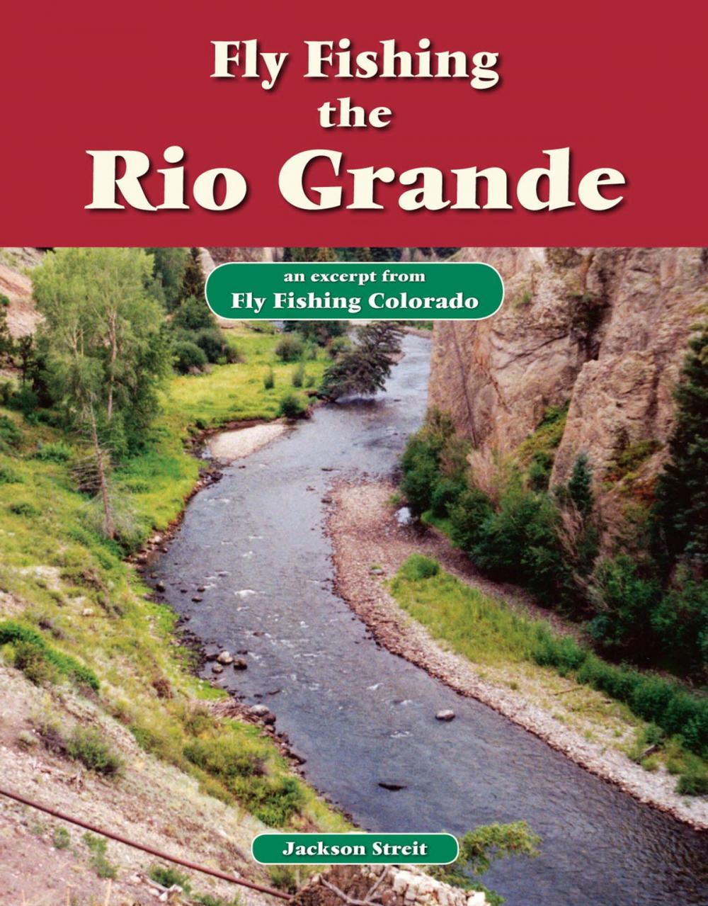 Big bigCover of Fly Fishing the Rio Grande