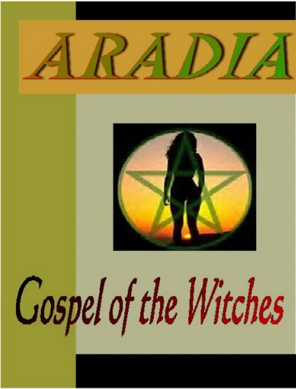 Big bigCover of Aradia: Gospel of the Witches
