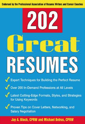 Cover of the book 202 Great Resumes by Crystal Schreiner