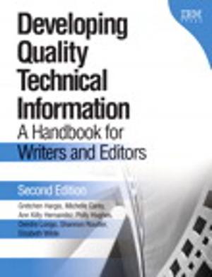 Cover of the book Developing Quality Technical Information by David Chisnall