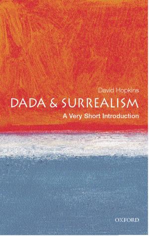 Cover of the book Dada and Surrealism: A Very Short Introduction by Patrick Parrinder