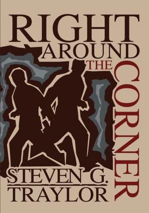 Cover of the book Right Around the Corner by Robert W. Boxer