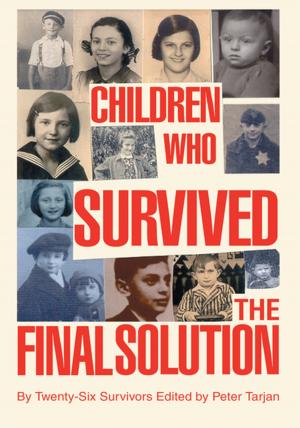 Cover of the book Children Who Survived the Final Solution by Clara R. Maslow