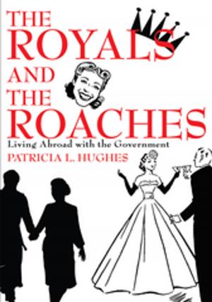Cover of the book The Royals and the Roaches by Robert Manns