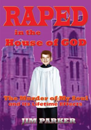 Cover of the book Raped in the House of God by Juan Enrique Ortega Ramos