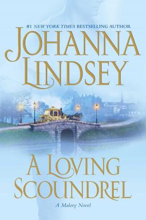 Cover of the book A Loving Scoundrel by Harriet Evans