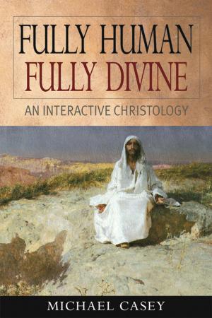 Book cover of Fully Human, Fully Divine
