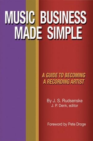 Cover of the book Music Business Made Simple: A Guide To Becoming A Recording Artist by Marc Shapiro