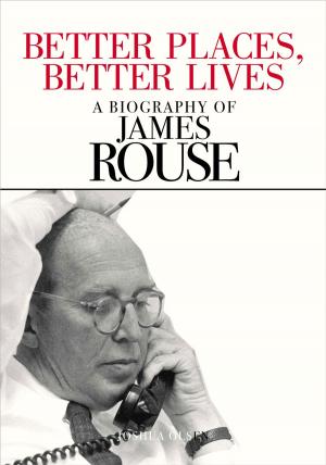 Cover of the book Better Places, Better Lives by D. W. Ness