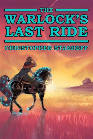 Cover of the book The Warlock's Last Ride by Jennifer Brozek