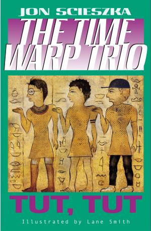 Cover of the book Tut, Tut #6 by Mike Lupica