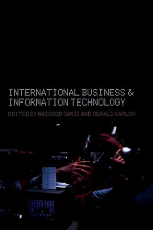 Cover of the book International Business and Information Technology by Lisa Hopkins