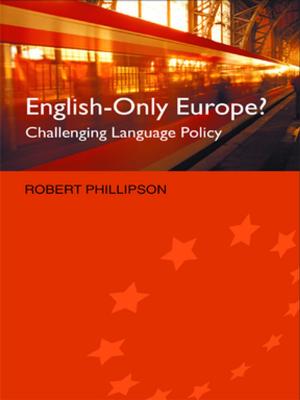 Cover of the book English-Only Europe? by Paul Milbourne