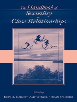 Cover of the book The Handbook of Sexuality in Close Relationships by Ajaya Kumar Sahoo, Johannes G. de Kruijf