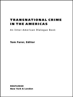 Cover of the book Transnational Crime in the Americas by T.V. Reed