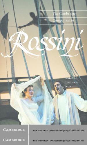 Cover of the book The Cambridge Companion to Rossini by Edward S. Sarachik, Mark A. Cane