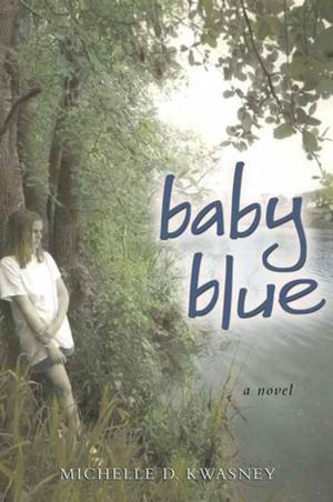 Cover of the book Baby Blue by Betsy Byars, Betsy Duffey, Laurie Myers