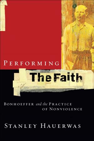 Cover of the book Performing the Faith by Michael Jr. Landon, Tracie Peterson