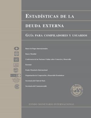 Cover of the book External Debt Statistics: Guide for Compilers and Users (EPub) by Takatoshi Ito, Tamim Mr. Bayoumi, Peter Mr. Isard, Steven Mr. Symansky