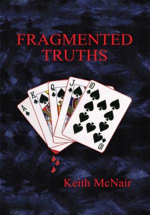 Cover of the book Fragmented Truths by Cydi J.C.