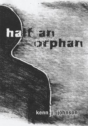 Cover of the book Half an Orphan by Brigitta Gisella Geltrich-Ludgate