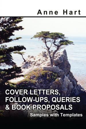 Cover of the book Cover Letters, Follow-Ups, Queries & Book Proposals by Richard O. Jones
