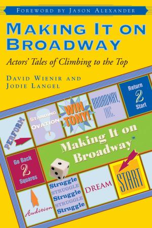 Book cover of Making It on Broadway
