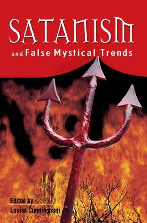 Cover of the book Satanism And False Mystical Trends by Omer A. Ergi