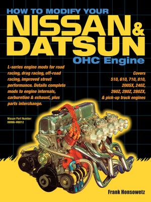 Cover of the book How to Modify Your Nissan & Datsun OHC Engine by Stacy Charles