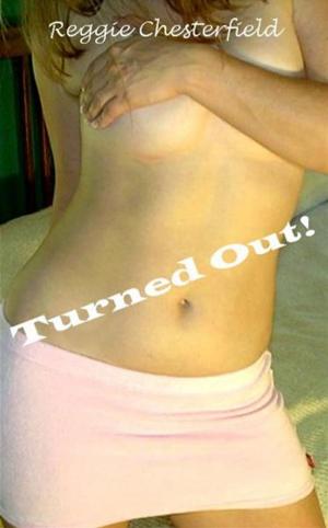 Cover of Turned Out!