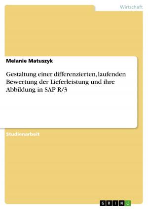 Cover of the book Gestaltung einer differenzierten, laufenden Bewertung der Lieferleistung und ihre Abbildung in SAP R/3 by André Jordan