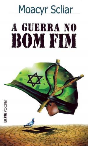 Cover of the book Guerra no Bom Fim by Aninha Comas