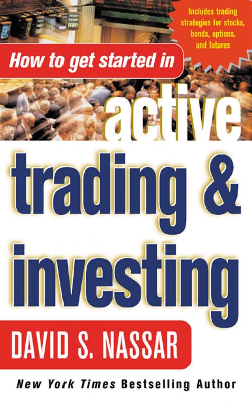 Cover of the book How to Get Started in Active Trading and Investing by David S. Nassar, McGraw-Hill Education