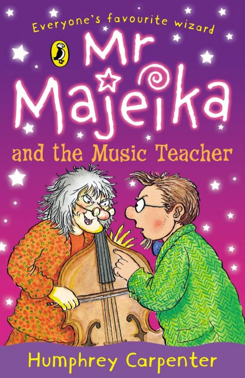 Cover of the book Mr Majeika and the Music Teacher by Humphrey Carpenter, Penguin Books Ltd