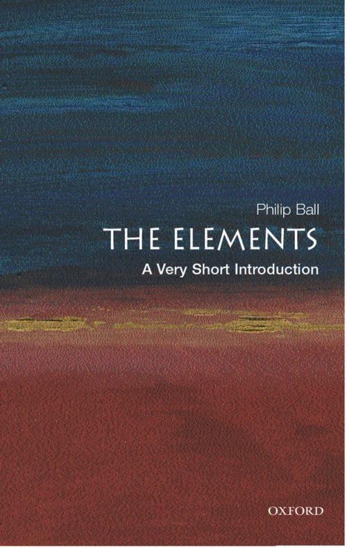 Cover of the book The Elements: A Very Short Introduction by Philip Ball, OUP Oxford