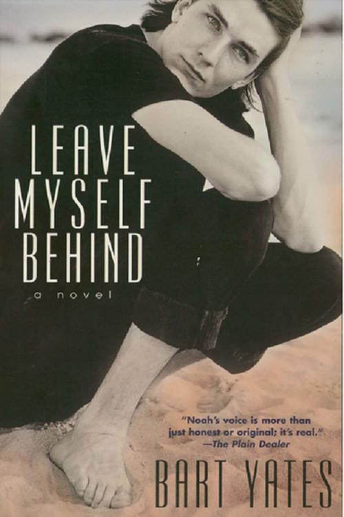 Cover of the book Leave Myself Behind by Bart Yates, Kensington Books