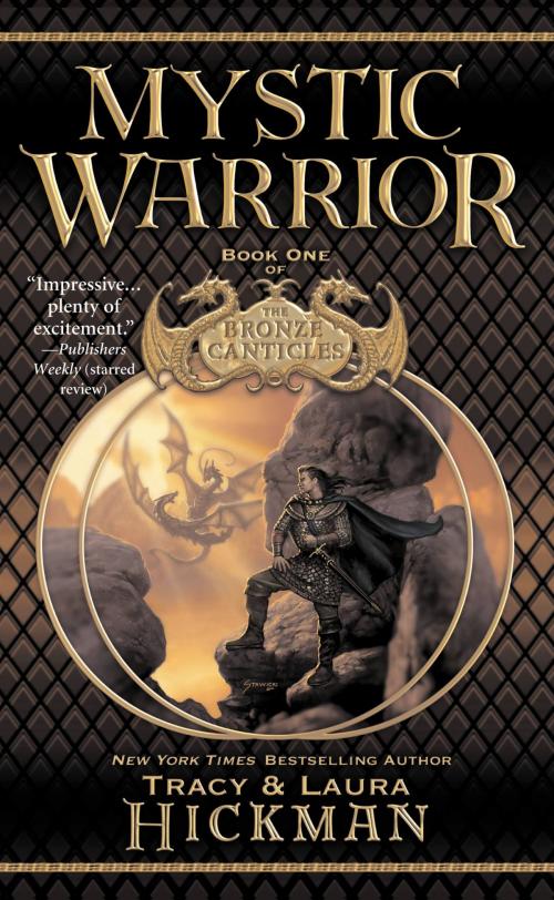 Cover of the book Mystic Warrior by Tracy Hickman, Laura Hickman, Grand Central Publishing