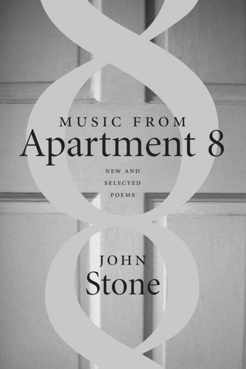 Cover of the book Music from Apartment 8 by John Stone, LSU Press