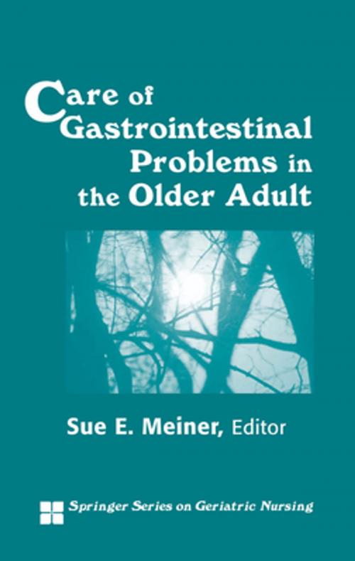 Cover of the book Care of Gastrointestinal Problems in the Older Adult by , Springer Publishing Company