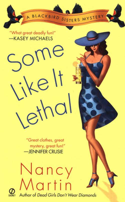 Cover of the book Some Like it Lethal by Nancy Martin, Penguin Publishing Group