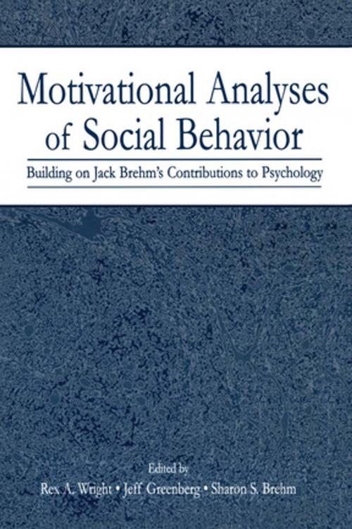 Cover of the book Motivational Analyses of Social Behavior by , Taylor and Francis